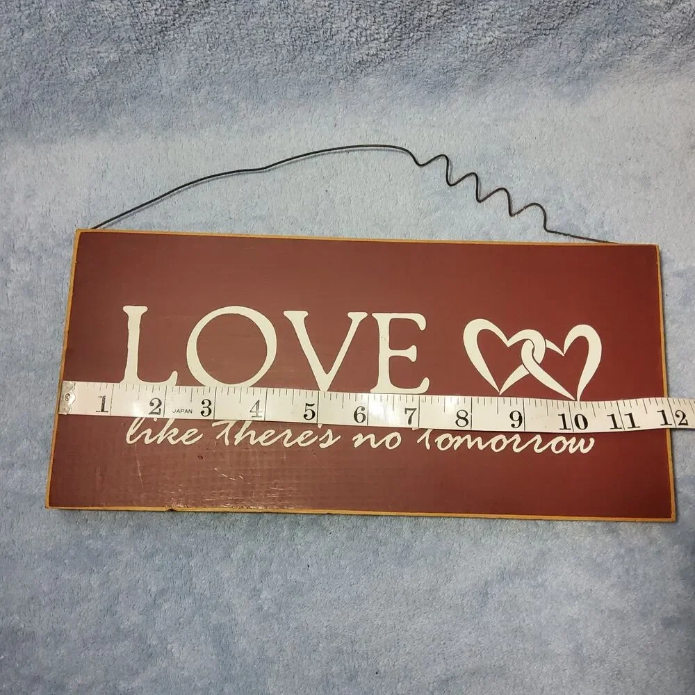 Ohio Wholesale Wooden Wall Sign Love Like There's No Tomorrow Wire Hanger 12x5.5